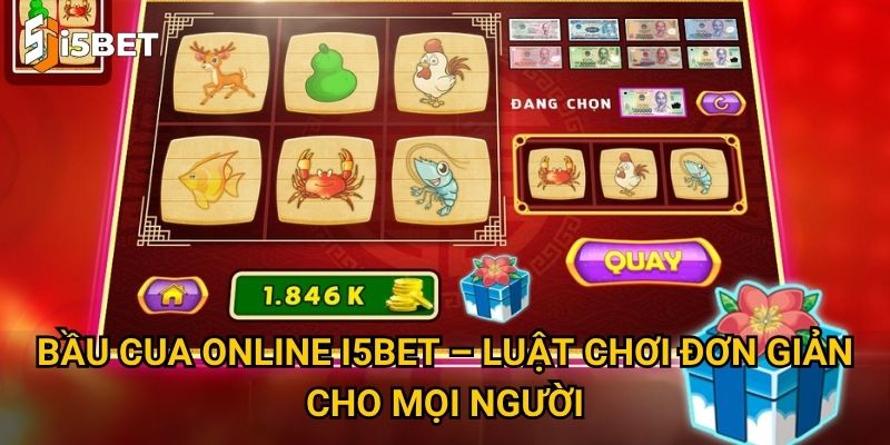 Bầu cua online I5bet – Trò chơi dân gian nay đã hiện đại hơn? 2 Bầu cua online I5bet – Luật chơi đơn giản cho mọi người